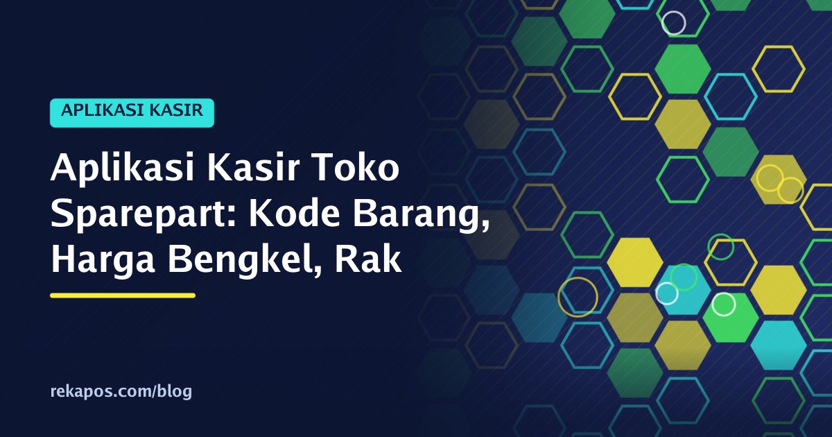 Kasir toko sparepart motor memindai barcode suku cadang memakai aplikasi kasir